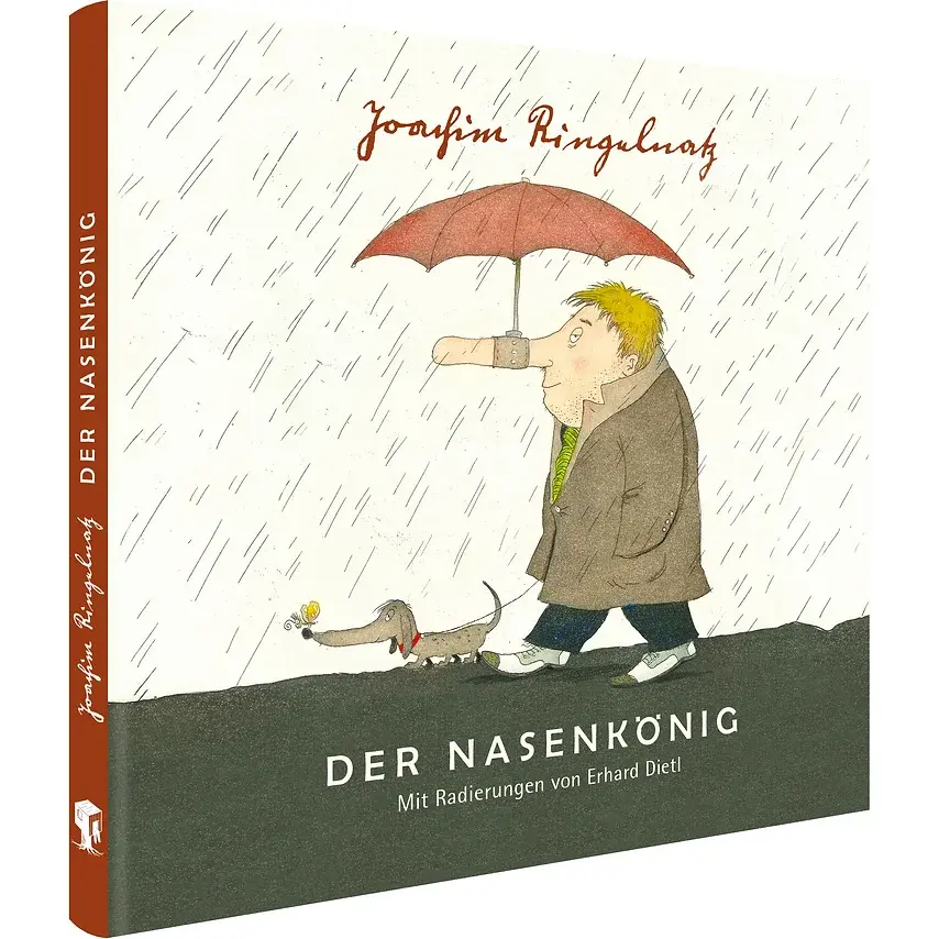 Joachim Ringelnatz. Der Nasenkönig