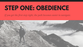 Step One: Obedience
