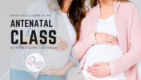 Mums & Bums Antenatal Classes in Centurion: A Complete Guide to What You’ll Learn