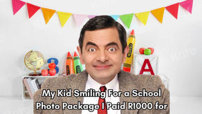 Funny parenting meme of Mr Bean smiling like a child in awkward South African school photo package costing R1000.
