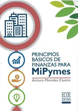 PRINCIPIOS BASICOS DE FIANZAS PARA MIPYMES