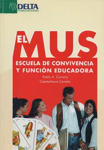 EL MUS ESCUELA DE CONVIVENCIA Y FUNCION EDUCADORA