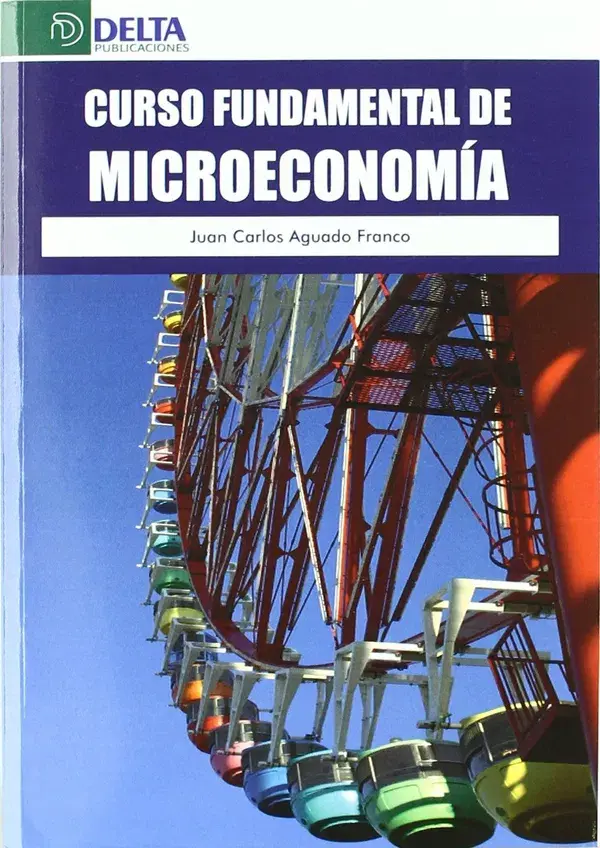 CURSO FUNDAMENTAL DE MICROECONOMÍA