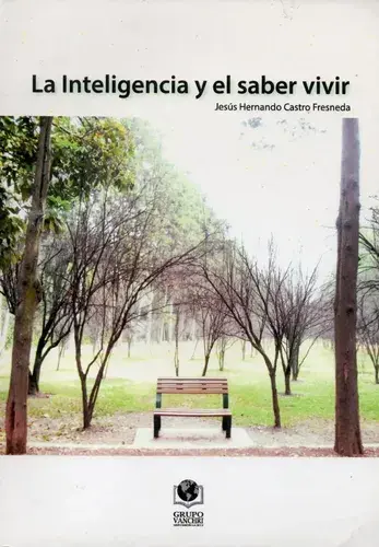 LA INTELIGENCIA Y EL SABER VIVIR