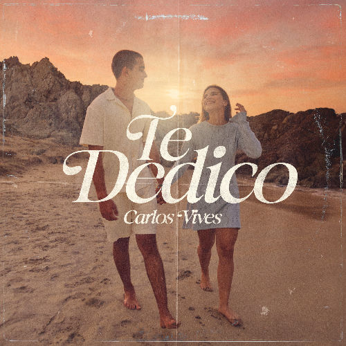 Te dedico - Carlos Vives
