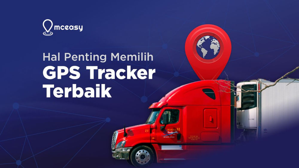 GPS Tracker Terbaik untuk Melacak Kendaraan Secara Real Time