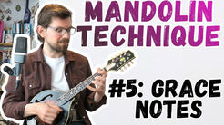 Mandolin Technique - Grace Notes