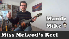 Miss McLeod's Reel - Lesson on adding triplets (Advanced)