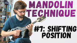 Mandolin Technique - Shifting Postitions
