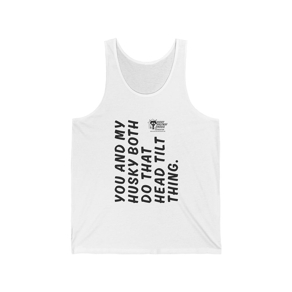 Thumbnail: Head Tilt Energy – Unisex Husky Lover Tank