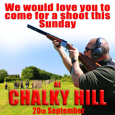 CHALKY HILL CLAY SHOOT 20th SEPTEMBER 2026