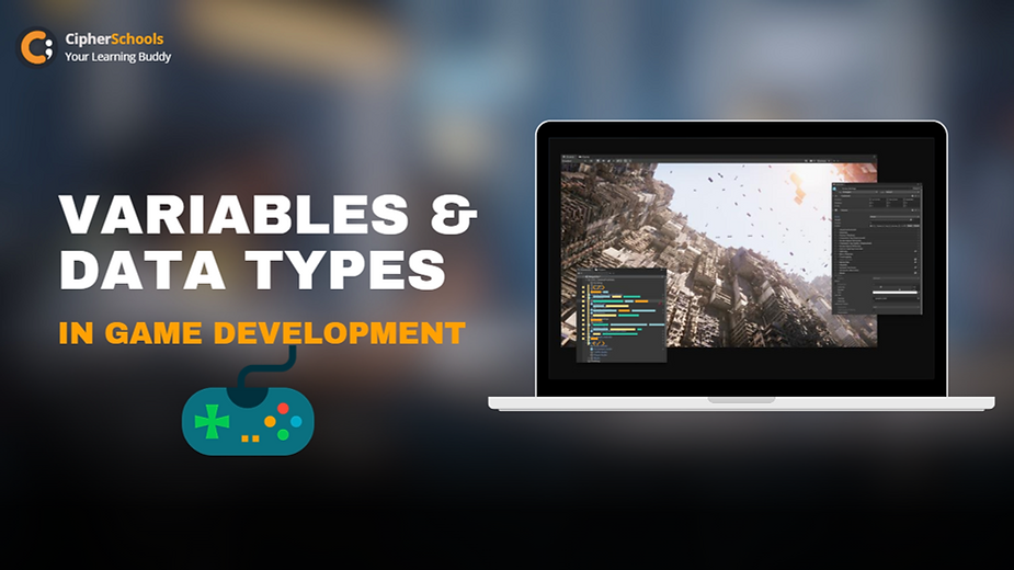 Variables & Data Types | Game Development