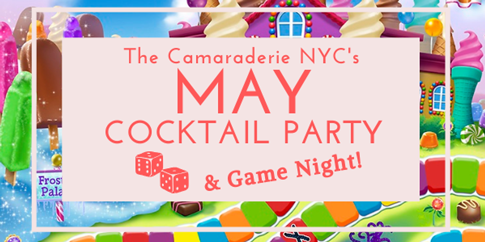 The Camaraderie NYC's May Cocktail Party