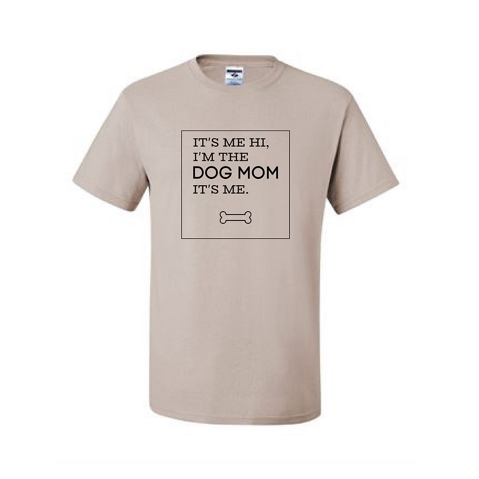 Thumbnail: T-shirt: Dog Mom It's Me