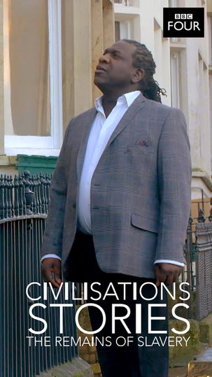 CIVILISATIONS STORIES: THE REMAINS OF SLAVERY
