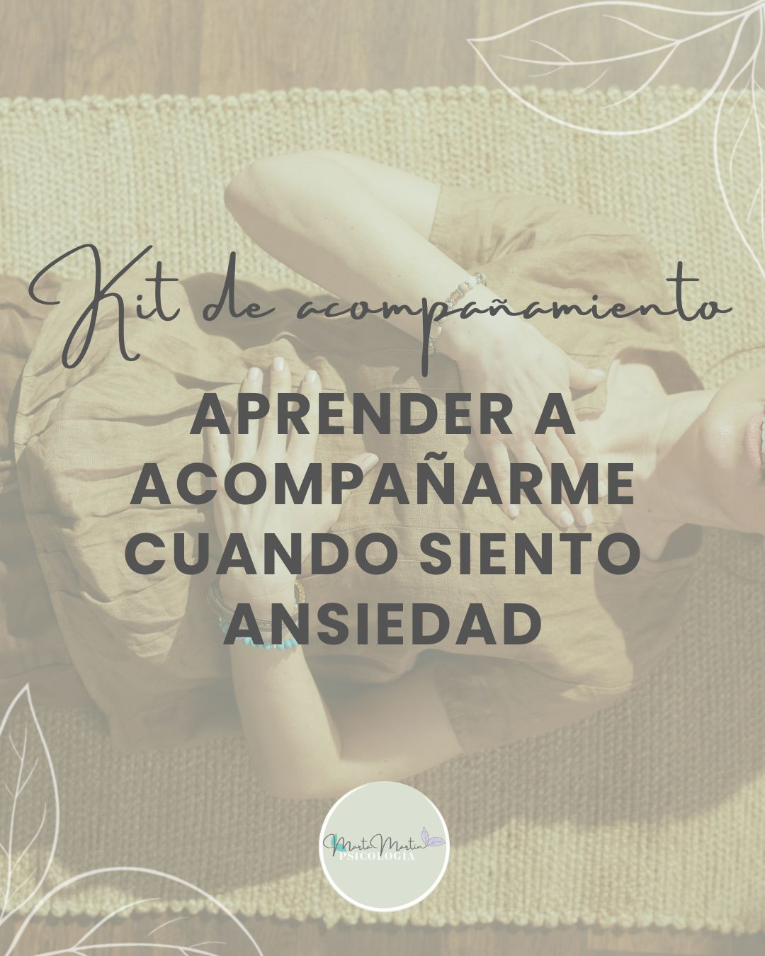 Aprender a acompañarme cuando siento ansiedad