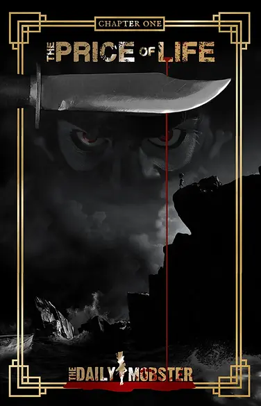 The Daily Mobster : Chapter One : The Price of Life Cover Page Art, The Baron, The Kid, escape from the orphanage. Graphic novel comic book cover page design in noir, dark , creepy, mob aesthetic