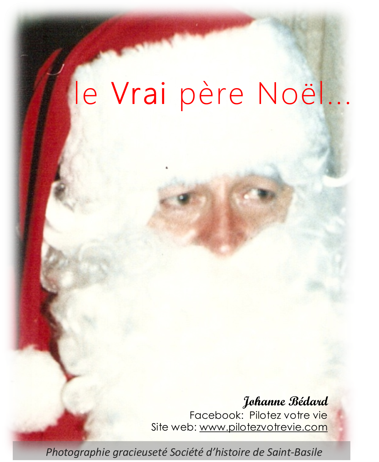 le Vrai père Noël...