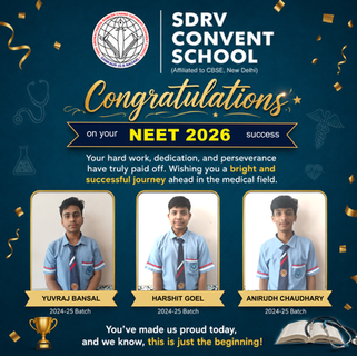 SDRV Convent School Students Shine in NEET 2026