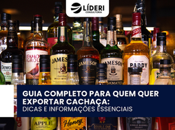 Guia Completo para Quem Quer Exportar Cachaça: Dicas e Informações Essenciais