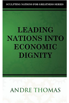 Leading Nations Economic Dignity