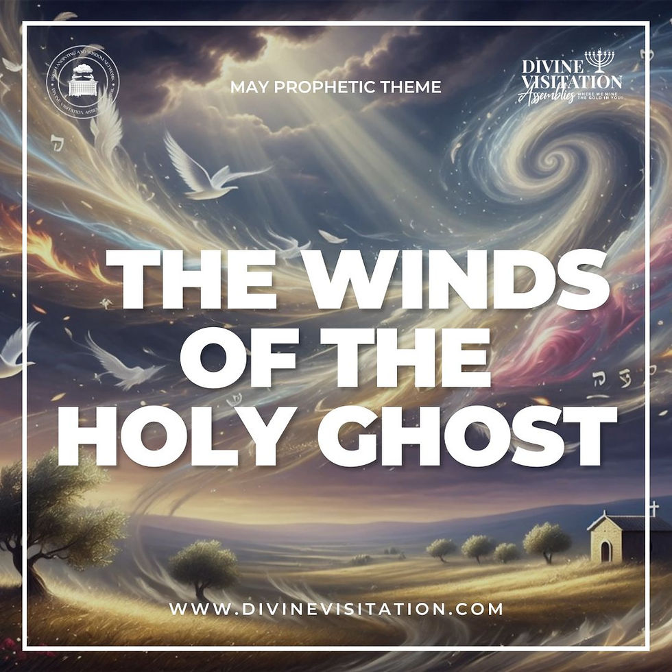 May Prophetic Theme