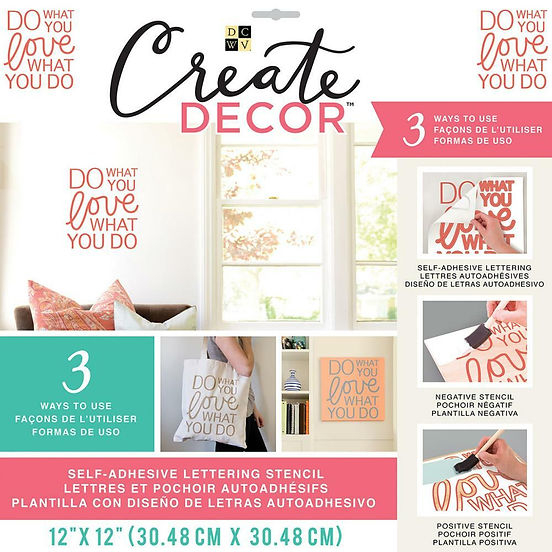 Create Decor Stencil- Do What You Love What You Do- 12 x 12