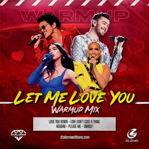 Let Me Love You Warmup - Dj Zhalo | Zhalomix Editions