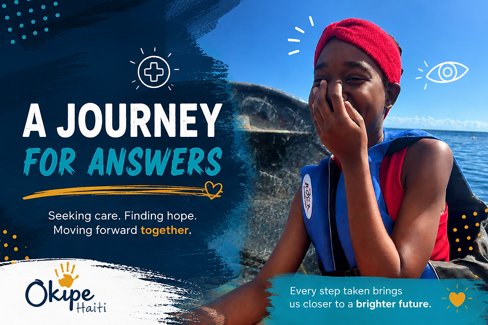 When Vision Matters Most: Supporting Rosemika’s Future (Okipe Haiti cataract story)