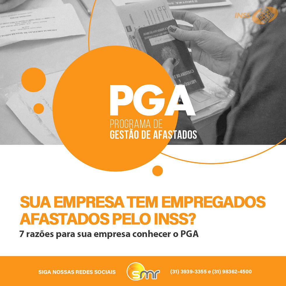 Sua empresa possui empregados afastados pelo INSS?7 razões para conhecer o PGA