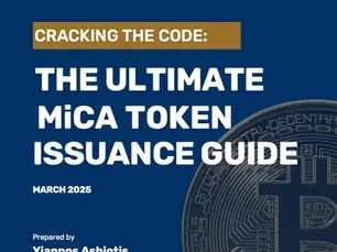 Why MiCA Matters for Token Issuers in 2025