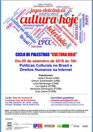 Ciclo de Palestras "Cultura Hoje" analisa Políticas Culturais e Direitos Humanos na Intern