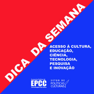 Sociedade tem direito à cultura, à educação, à ciência, à tecnologia, à pesquisa e à inovação