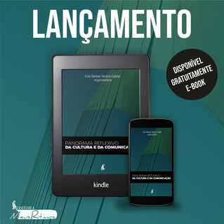 Lançamento da obra "Panorama reflexivo da Cultura e da Comunicação" tem autores confirmados