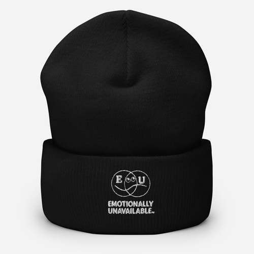 Emotionally Unavailable™ Cuffed Beanie –Soft Knit Hat with