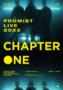 Chapter ONE : Promist Live 2022