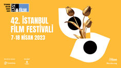 42. İstanbul Film Festivali 7-18 Nisan’da sinemaseverlerle buluşuyor