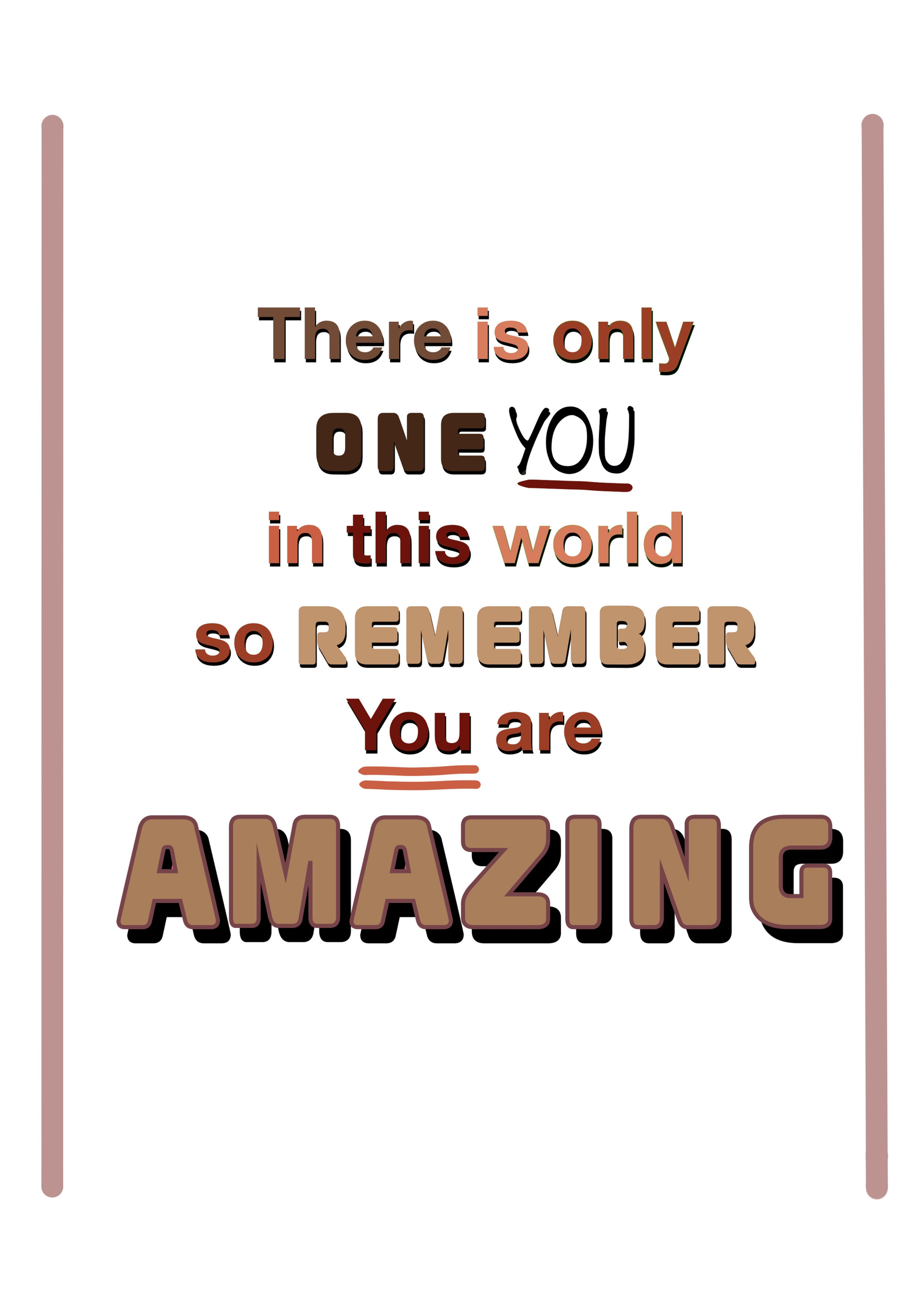 Positivity Print - Only one You.
