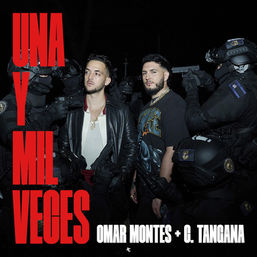 Omar Montes, C. Tangana - Una y Mil Veces