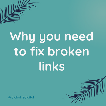 Why you need to fix broken links