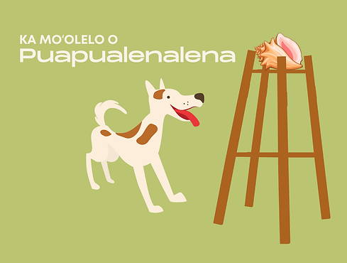 2 Puapualenalena -Moʻolelo Kahiko.png