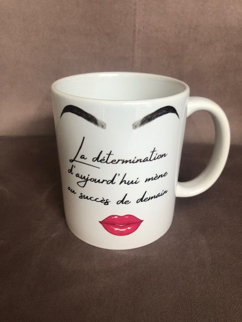 Tasse en céramique "la détermination d'aujourd'hui mène au succès de demain"