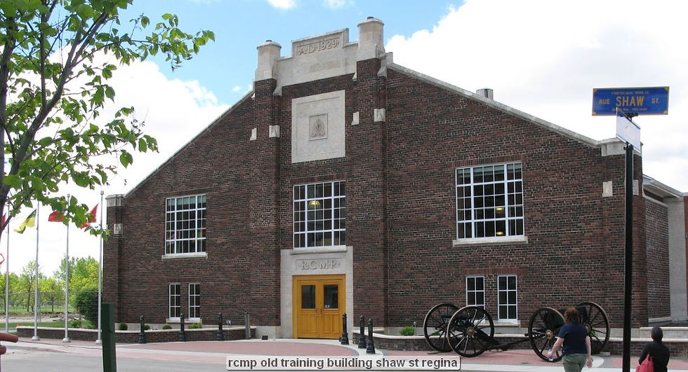 rcmp old training building shaw st regina