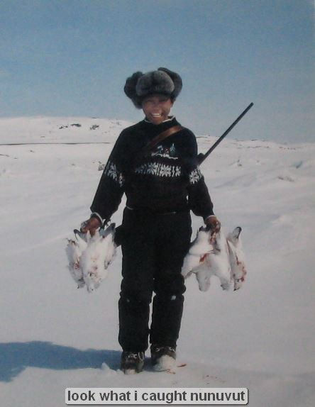 look what i caught nunuvut