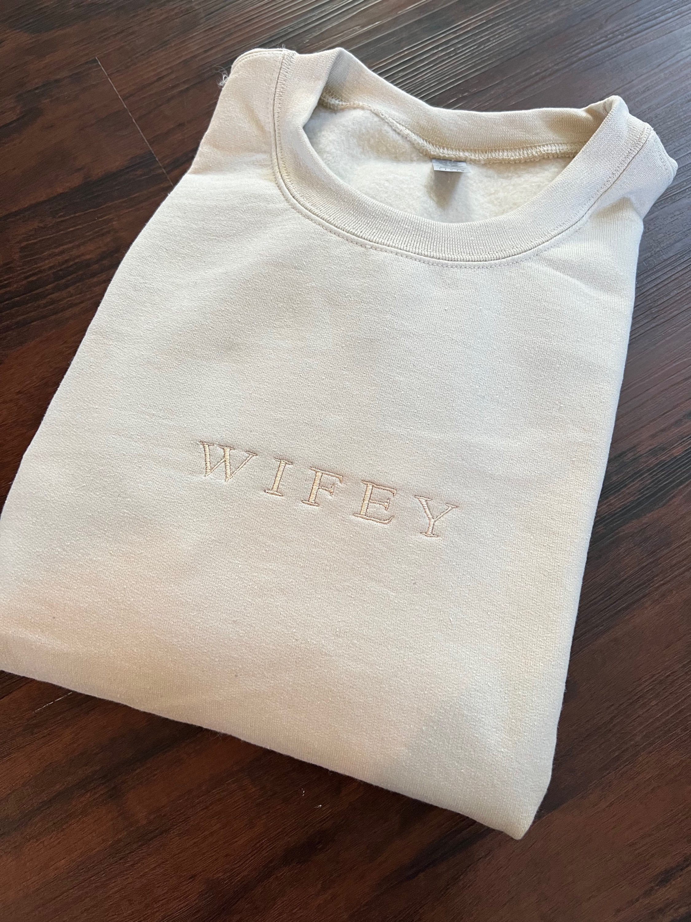 Wifey Crewneck 