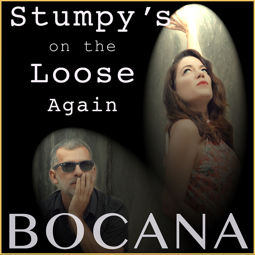 Stumpy's On the Loose Again - Bocana - Single - FLAC