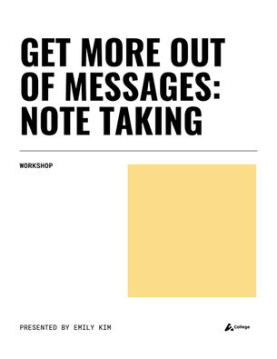 How To Get More Out of Messages