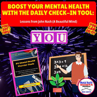Boost Your Mental Health with the Daily Check-In Tool: Lessons from John Nash (A Beautiful Mind)