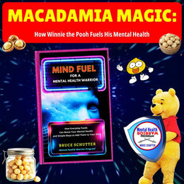 Macadamia Magic: How Winnie the Pooh Fuels His Mental Health