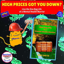 High Prices Got You Down? Live the One Bag Life of a Mental Health Warrior
